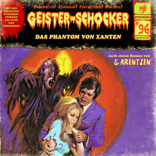 Hoerbuch Geister-Schocker, Folge 96: Das Phantom von Xanten - G. Arentzen - Sascha Rotermund