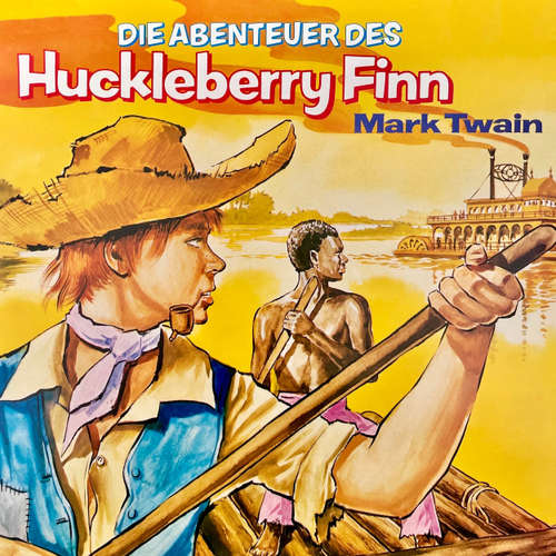 Hoerbuch Die Abenteuer des Huckleberry Finn - Mark Twain - Hanni Vanhaiden
