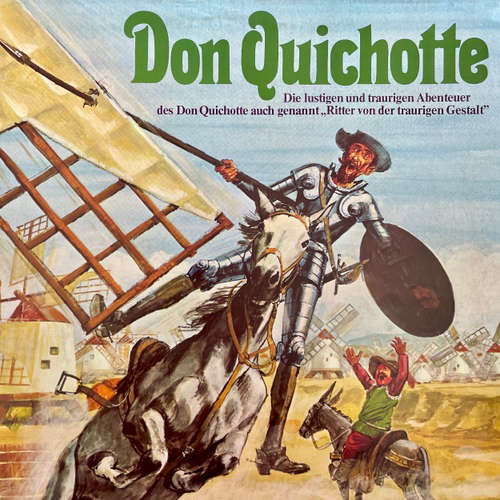 Hoerbuch Don Quichotte - Miguel de Cervantes Saavedra - Leo Bardischewski
