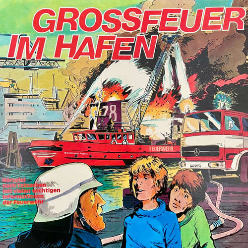Hoerbuch Großfeuer im Hafen - Ein Tatsachenbericht - Claus Peter Lemmer - Gert Haucke