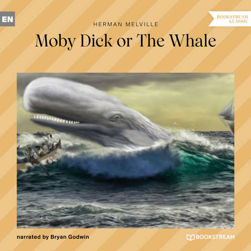 Audiobook Moby Dick or The Whale - Herman Melville - Bryan Godwin Audiobook Moby Dick or The Whale - Herman Melville - Bryan Godwin