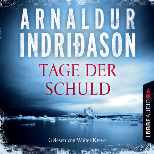 Hoerbuch Kommissar Erlendur - Tage der Schuld - Arnaldur Indriðason - Walter Kreye Hoerbuch Kommissar Erlendur - Tage der Schuld - Arnaldur Indriðason - Walter Kreye