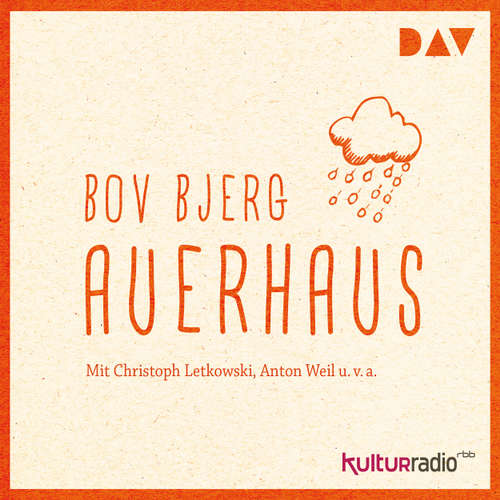 Hoerbuch Auerhaus (Hörspiel) - Bov Bjerg - Christoph Letkowski Hoerbuch Auerhaus (Hörspiel) - Bov Bjerg - Christoph Letkowski