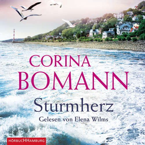 Hoerbuch Sturmherz - Corina Bomann - Elena Wilms Hoerbuch Sturmherz - Corina Bomann - Elena Wilms