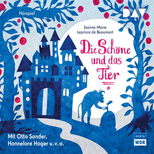 Hoerbuch Die Schöne und das Tier (Hörspiel) - Jeanne-Marie Leprince de Beaumont - Diverse Sprecher