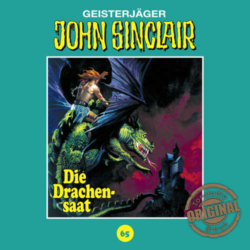 Hoerbuch John Sinclair, Tonstudio Braun, Folge 65: Die Drachensaat. Teil 2 von 2 - Jason Dark - Diverse Hoerbuch John Sinclair, Tonstudio Braun, Folge 65: Die Drachensaat. Teil 2 von 2 - Jason Dark - Diverse