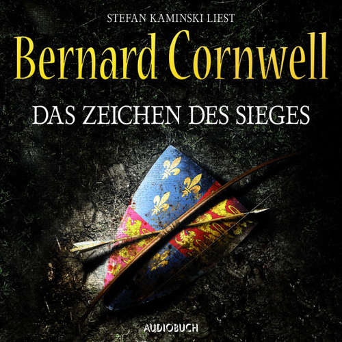 Hoerbuch Das Zeichen des Sieges - Bernard Cornwell - Gerd Andresen Hoerbuch Das Zeichen des Sieges - Bernard Cornwell - Gerd Andresen