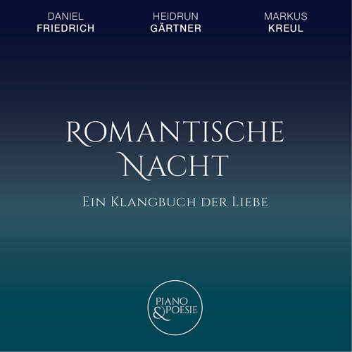 Hoerbuch Ein Klangbuch der Liebe, Romantische Nacht - Khalil Gibran - Heidrun Gärtner Hoerbuch Ein Klangbuch der Liebe, Romantische Nacht - Khalil Gibran - Heidrun Gärtner