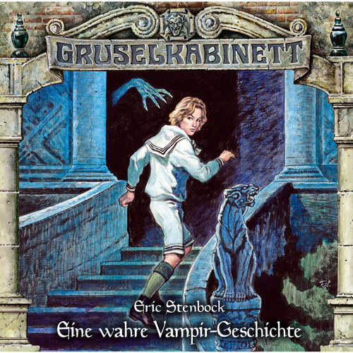 Hoerbuch Gruselkabinett, Folge 170: Eine wahre Vampirgeschichte - Eric Stenbock - Arianne Borbach Hoerbuch Gruselkabinett, Folge 170: Eine wahre Vampirgeschichte - Eric Stenbock - Arianne Borbach