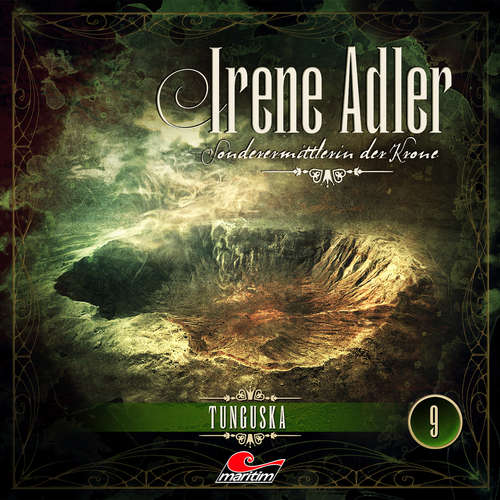 Hoerbuch Irene Adler, Sonderermittlerin der Krone, Folge 9: Tunguska - Marc-Oliver Bischoff - Yvonne Greitzke Hoerbuch Irene Adler, Sonderermittlerin der Krone, Folge 9: Tunguska - Marc-Oliver Bischoff - Yvonne Greitzke