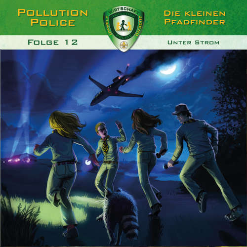 Hoerbuch Pollution Police, Folge 12: Unter Strom - Markus Topf - Daniel Käser