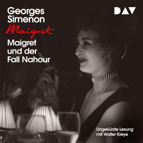 Hoerbuch Maigret und der Fall Nahour - Georges Simenon - Walter Kreye