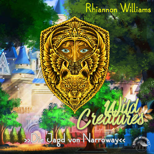 Hoerbuch Die Jagd von Narroway - Wild Creatures, Band 1 - Rhiannon Williams - Funda Vanroy Hoerbuch Die Jagd von Narroway - Wild Creatures, Band 1 - Rhiannon Williams - Funda Vanroy