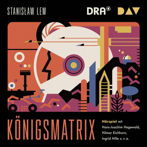Hoerbuch Königsmatrix - Stanislaw Lem - Ingrid Hille