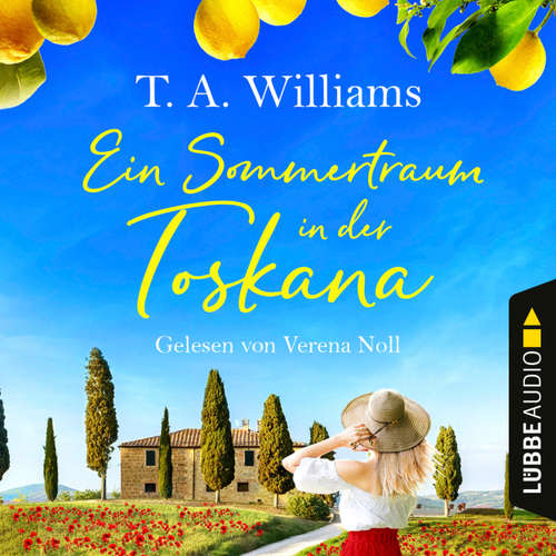 Hoerbuch Ein Sommertraum in der Toskana - T.A. Williams - Verena Noll