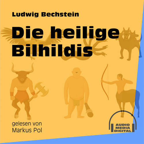 Hoerbuch Die heilige Bilhildis - Ludwig Bechstein - Markus Pol Hoerbuch Die heilige Bilhildis - Ludwig Bechstein - Markus Pol