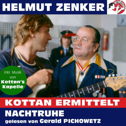 Hoerbuch Kottan ermittelt: Nachtruhe - Helmut Zenker - Gerald Pichowetz Hoerbuch Kottan ermittelt: Nachtruhe - Helmut Zenker - Gerald Pichowetz