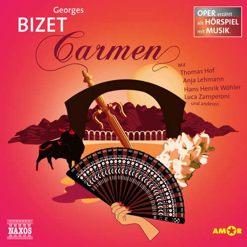 Hoerbuch Carmen - Oper als Hörspiel - Georges Bizet - Luca Zamperoni