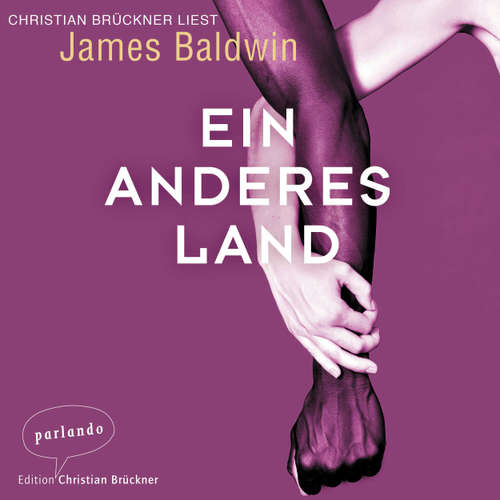 Hoerbuch Ein anderes Land, Band - James Baldwin - Christian Brückner