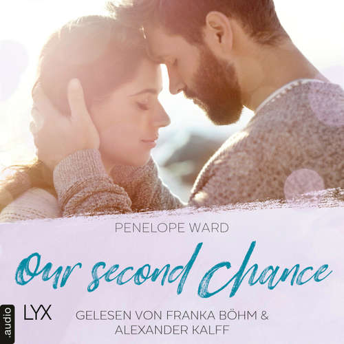 Hoerbuch Our Second Chance - Penelope Ward - Franka Böhm