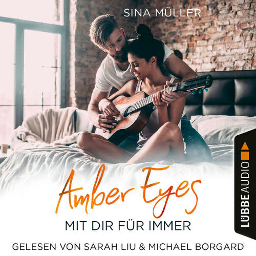 Hoerbuch Amber Eyes - Mit dir für immer - Sina Müller - Sarah Liu