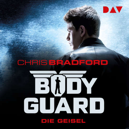 Hoerbuch Die Geisel - Bodyguard, Band 1 - Chris Bradford - Philipp Oehme
