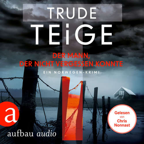 Hoerbuch Der Mann, der nicht vergessen konnte - Kajsa Coren, Band 4 - Trude Teige - Chris Nonnast