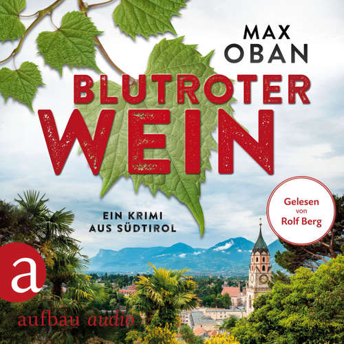 Hoerbuch Blutroter Wein - Max Oban - Rolf Berg