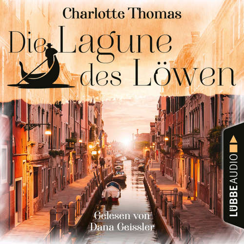 Hoerbuch Die Lagune des Löwen - Charlotte Thomas - Dana Geissler