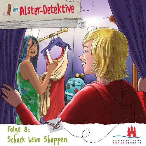 Hoerbuch Die Alster-Detektive, Folge 8: Schock beim Shoppen - Katrin Wiegand - Shirin Westenfelder
