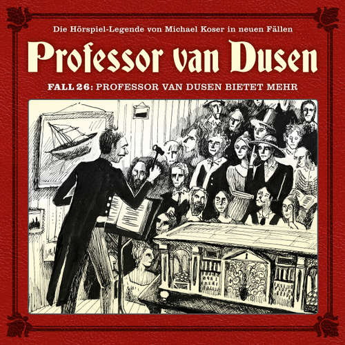 Hoerbuch Professor van Dusen, Die neuen Fälle, Fall 26: Professor van Dusen bietet mehr - Marc Freund - Bernd Vollbrecht