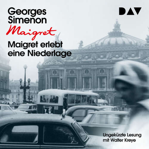 Hoerbuch Maigret erlebt eine Niederlage - Georges Simenon - Walter Kreye