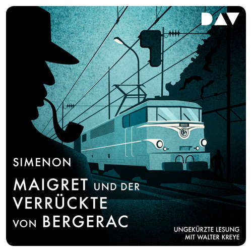 Hoerbuch Maigret und der Verrückte von Bergerac - Georges Simenon - Walter Kreye