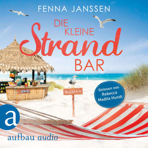 Hoerbuch Die kleine Strandbar - Fenna Janssen - Rebecca Madita Hundt