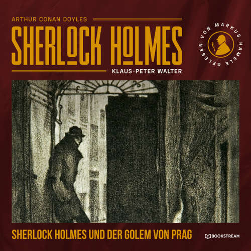 Hoerbuch Sherlock Holmes und der Golem von Prag - Sir Arthur Conan Doyle - Andreas Lange