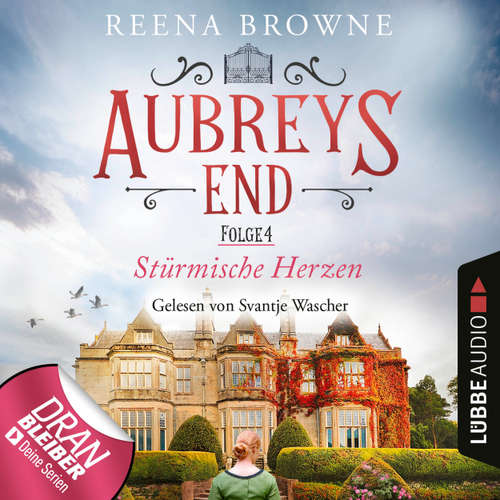 Hoerbuch Stürmische Herzen - Aubreys End, Folge 4 - Reena Browne - Svantje Wascher