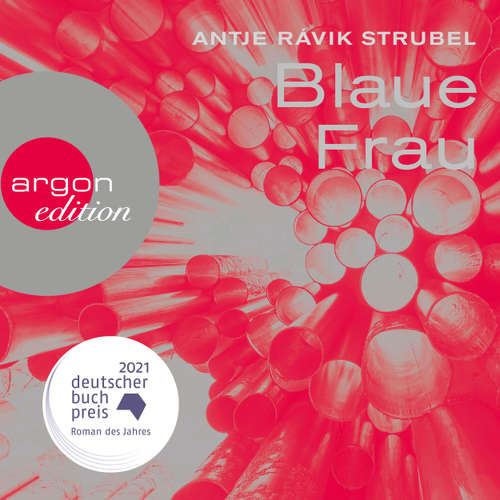 Hoerbuch Blaue Frau - Antje Rávik Strubel - Antje Rávik Strubel