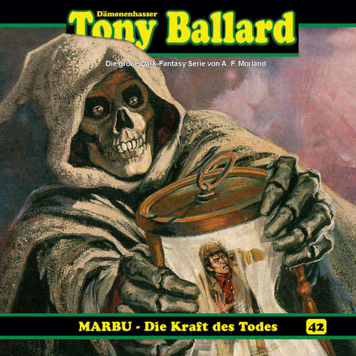 Hoerbuch Tony Ballard, Folge 42: MARBU - Die Kraft des Todes - Thomas Birker - Gerrit Schmidt-Foß