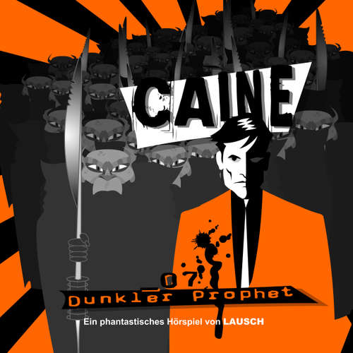 Hoerbuch Caine, Folge 7: Dunkler Prophet - Günter Merlau - Torsten Michaelis