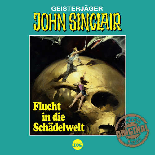 Hoerbuch John Sinclair, Tonstudio Braun, Folge 105: Flucht in die Schädelwelt - Jason Dark - Diverse Hoerbuch John Sinclair, Tonstudio Braun, Folge 105: Flucht in die Schädelwelt - Jason Dark - Diverse