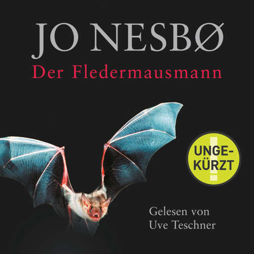 Hoerbuch Der Fledermausmann - Jo Nesbø - Uve Teschner Hoerbuch Der Fledermausmann - Jo Nesbø - Uve Teschner