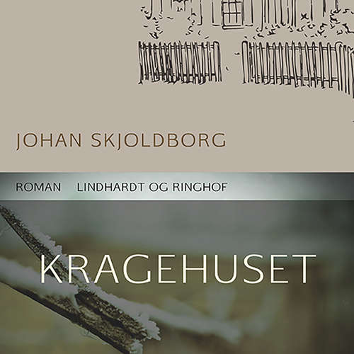 Audiokniha Kragehuset - Johan Skjoldborg - Tobias Hertz Audiokniha Kragehuset - Johan Skjoldborg - Tobias Hertz
