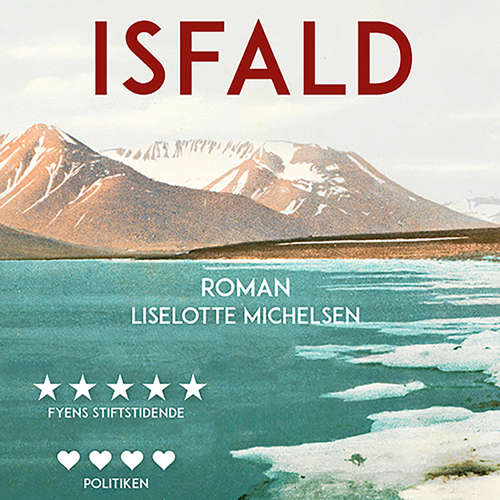 Audiokniha Isfald - Liselotte Michelsen - Tina Kruse Andersen Audiokniha Isfald - Liselotte Michelsen - Tina Kruse Andersen
