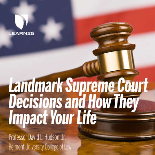 Audiobook 10 Landmark Supreme Court Decisions and How They Impact Your Life - David Hudson - David Hudson