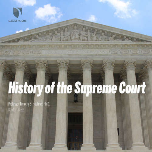 Audiobook History of the Supreme Court - Tim Huebner - Tim Huebner