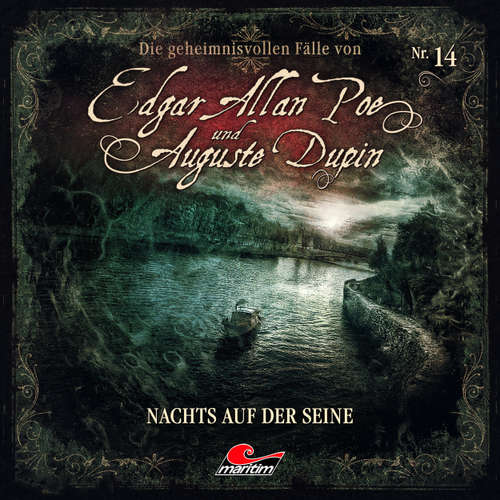Hoerbuch Edgar Allan Poe & Auguste Dupin, Folge 14: Nachts auf der Seine - Markus Duschek - Douglas Welbat