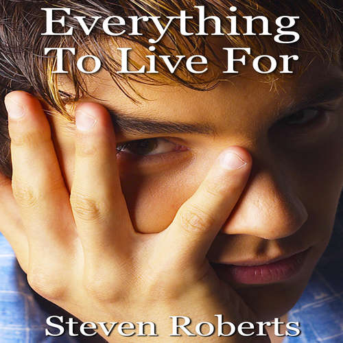 Audiobook Everything To Live For - Steven Roberts - Jeannie Lin