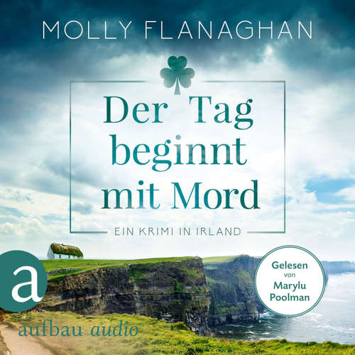 Hoerbuch Der Tag beginnt mit Mord - Molly Flanaghan - Marylu Poolman