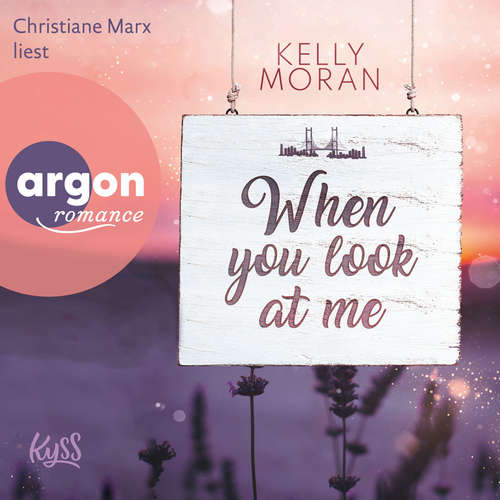 Hoerbuch When You Look at Me - Kelly Moran - Christiane Marx