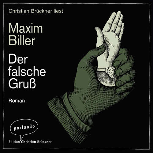 Hoerbuch Der falsche Gruß - Maxim Biller - Christian Brückner